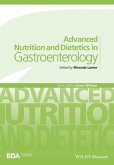 Advanced Nutrition and Dietetics in Gastroenterology (eBook, ePUB)