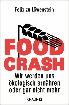 FOOD CRASH (eBook, ePUB) - Zu Löwenstein, Felix