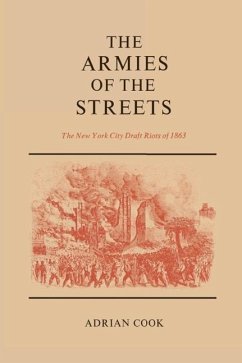 The Armies of the Streets - Cook, Adrian