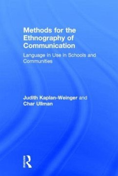 Methods for the Ethnography of Communication - Kaplan-Weinger, Judith; Ullman, Char