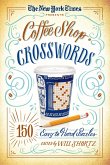 The New York Times Presents Coffee Shop Crosswords