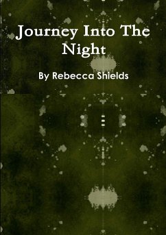 Journey Into the Night - Shields, Rebecca