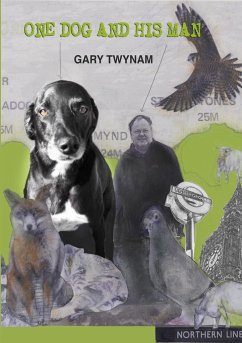 One Dog and His Man - Twynam, Gary