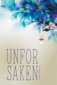 Unforsaken - Kelly, M. Grace