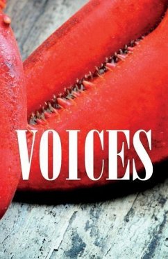 Voices: Fiction, Essays & Poetry from Prince Edward Island Writers - Montague Library Writers Guild