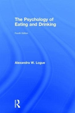 The Psychology of Eating and Drinking - Logue, Alexandra W