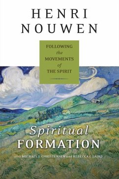 Spiritual Formation - Nouwen, Henri J M