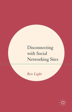 Disconnecting with Social Networking Sites - Light, B.
