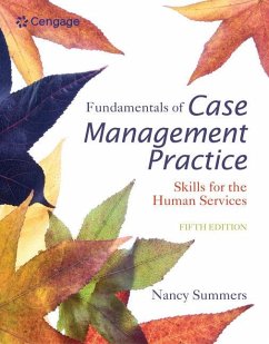 Fundamentals of Case Management Practice - Summers, Nancy (Harrisburg Community College)