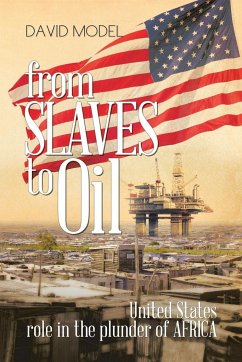 From Slaves to Oil - Model, David