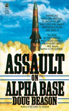 Assault on Alpha Base - Beason, Doug