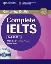 Complete Ielts Bands 6.5-7.5 Workbook Without Answers with Audio CD - Wyatt, Rawdon