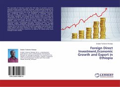 Foreign Direct Investment,Economic Growth and Export in Ethiopia