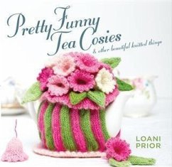 Pretty Funny Tea Cosies (eBook, ePUB) - Prior, Loani