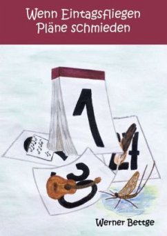 Cover Wenn Eintagsfliegen Pläne schmieden!