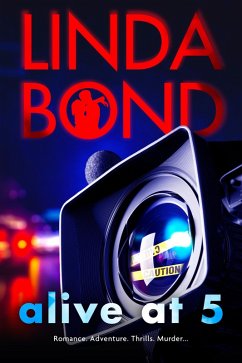 Alive at 5 (eBook, ePUB) - Bond, Linda
