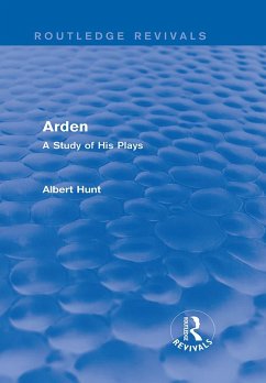 Arden (Routledge Revivals) (eBook, ePUB) - Hunt, Albert