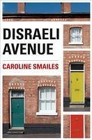 Disraeli Avenue (eBook, ePUB) - Smailes, Caroline