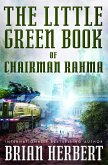 The Little Green Book of Chairman Rahma (eBook, ePUB)