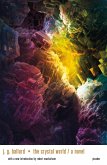 The Crystal World (eBook, ePUB) The Crystal World (eBook, ePUB)