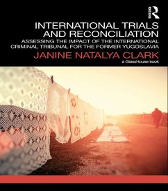 International Trials and Reconciliation (eBook, PDF) - Clark, Janine
