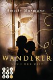 Sand der Zeit / Wanderer Bd.1 (eBook, ePUB)