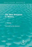 The Real Situation in Russia (Routledge Revivals) (eBook, ePUB)