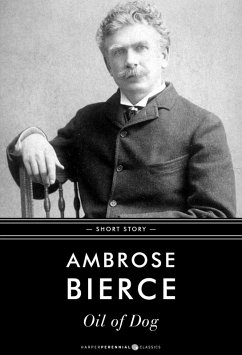 Oil Of Dog (eBook, ePUB) - Bierce, Ambrose