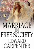 Marriage in Free Society (eBook, ePUB)