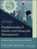 Fundamentals of Health Care Financial Management (eBook, PDF)