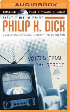 Voices from the Street - Dick, Philip K