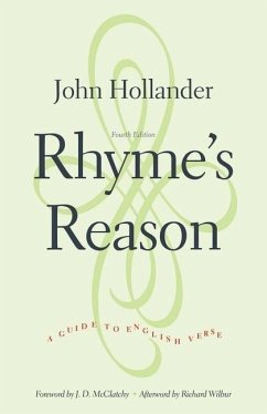 Rhyme's Reason: A Guide to English Verse - Hollander, John