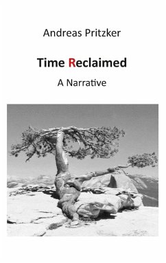 Time Reclaimed - Pritzker, Andreas