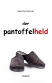 Der Pantoffelheld (eBook, ePUB)