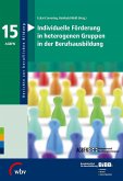 Individuelle Förderung in heterogenen Gruppen in der Berufsausbildung (eBook, PDF)