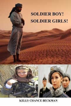 Soldier Boy! Soldier Girls! - Beckman, Kelly Chance