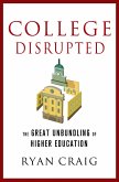 College Disrupted