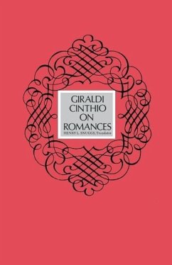 Giraldi Cinthio on Romances - Cinthio, Giraldi
