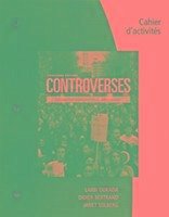 Student Workbook for Oukada/Bertrand/ Solberg's Controverses, Student Text, 3rd - Oukada, Larbi (Indiana University-Purdue University-Indianapolis); Bertrand, Didier (Indiana University-Purdue University-Indianapolis); Solberg, Janet (Kalamazoo College)