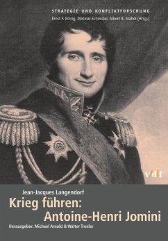 Krieg führen: Antoine-Henri Jomini (eBook, PDF) - Langendorf, Jean J