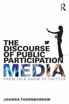 The Discourse of Public Participation Media - Thornborrow, Joanna