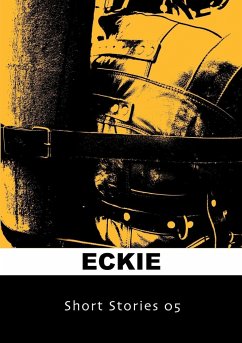 Short Stories 05 - Eckie