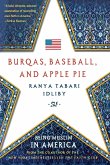 Burqas, Baseball, and Apple Pie