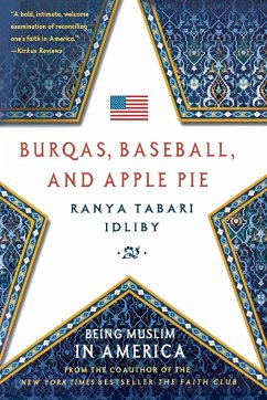 Burqas, Baseball, and Apple Pie - Idliby, Ranya Tabari