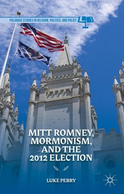Mitt Romney, Mormonism, and the 2012 Election - Perry, L.