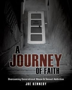 A Journey of Faith - Kennedy, Joe