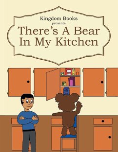 There's a Bear in My Kitchen - Williams, Zimmerrette