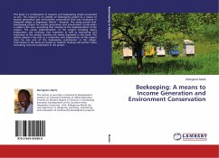 Beekeeping: A means to Income Generation and Environment Conservation