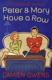 Peter and Mary Have A Row (eBook, ePUB)