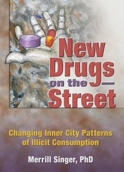 New Drugs on the Street (eBook, PDF) - Singer, Merrill